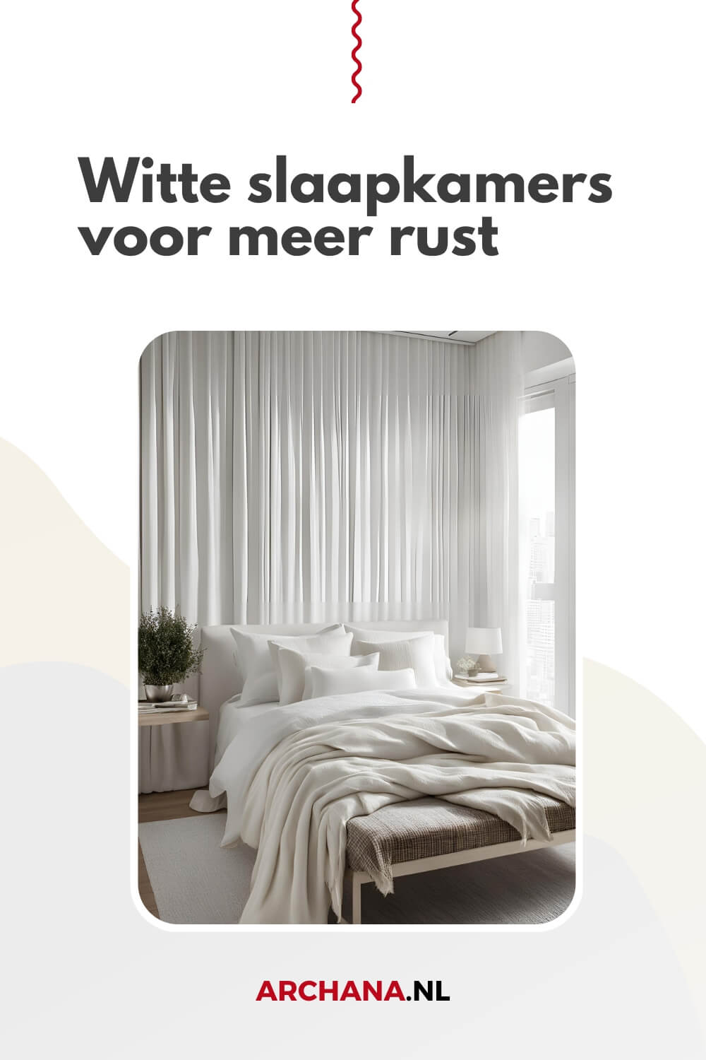 Witte slaapkamers voor meer rust en kalmte