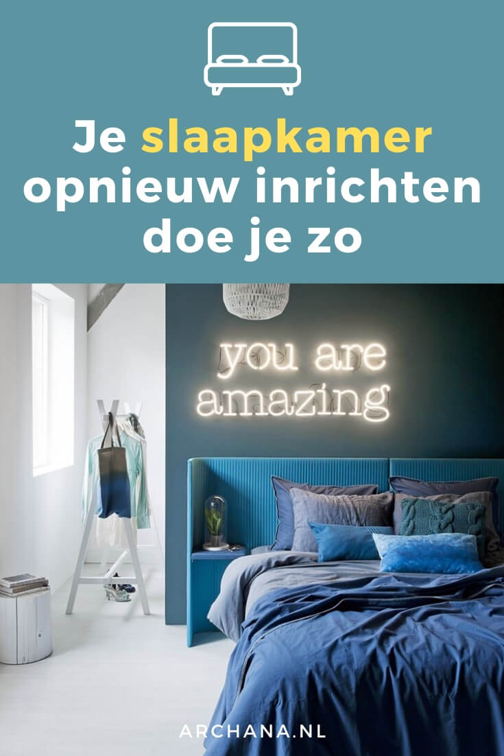 Verbazingwekkend 10 manieren om je slaapkamer opnieuw in te richten • ARCHANA.NL NI-46