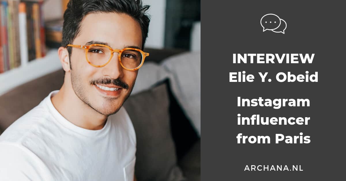 Interview with Elie Y. Obeid - Instagram influencer from Paris