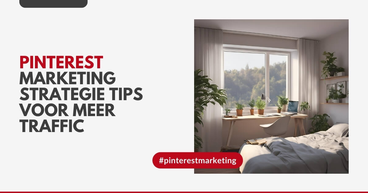 Pinterest marketing strategie tips voor meer traffic - ARCHANA.NL