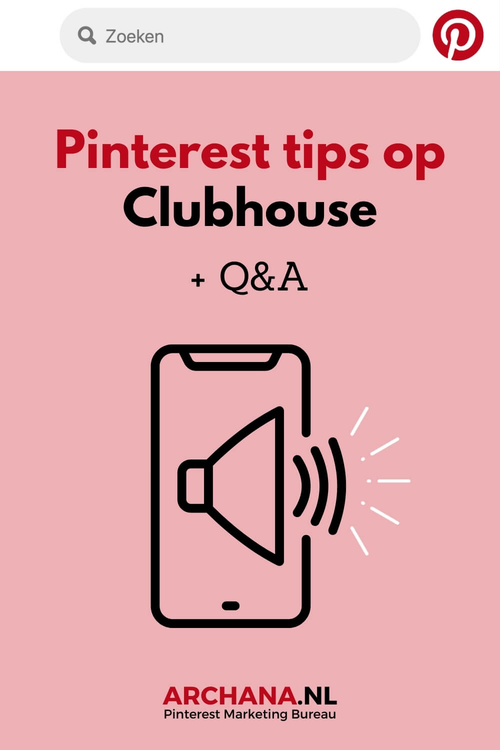 Pinterest Marketing tips op Clubhouse met Archana Haarnack @iArchana | ARCHANA.NL Pinterest Marketing Expert