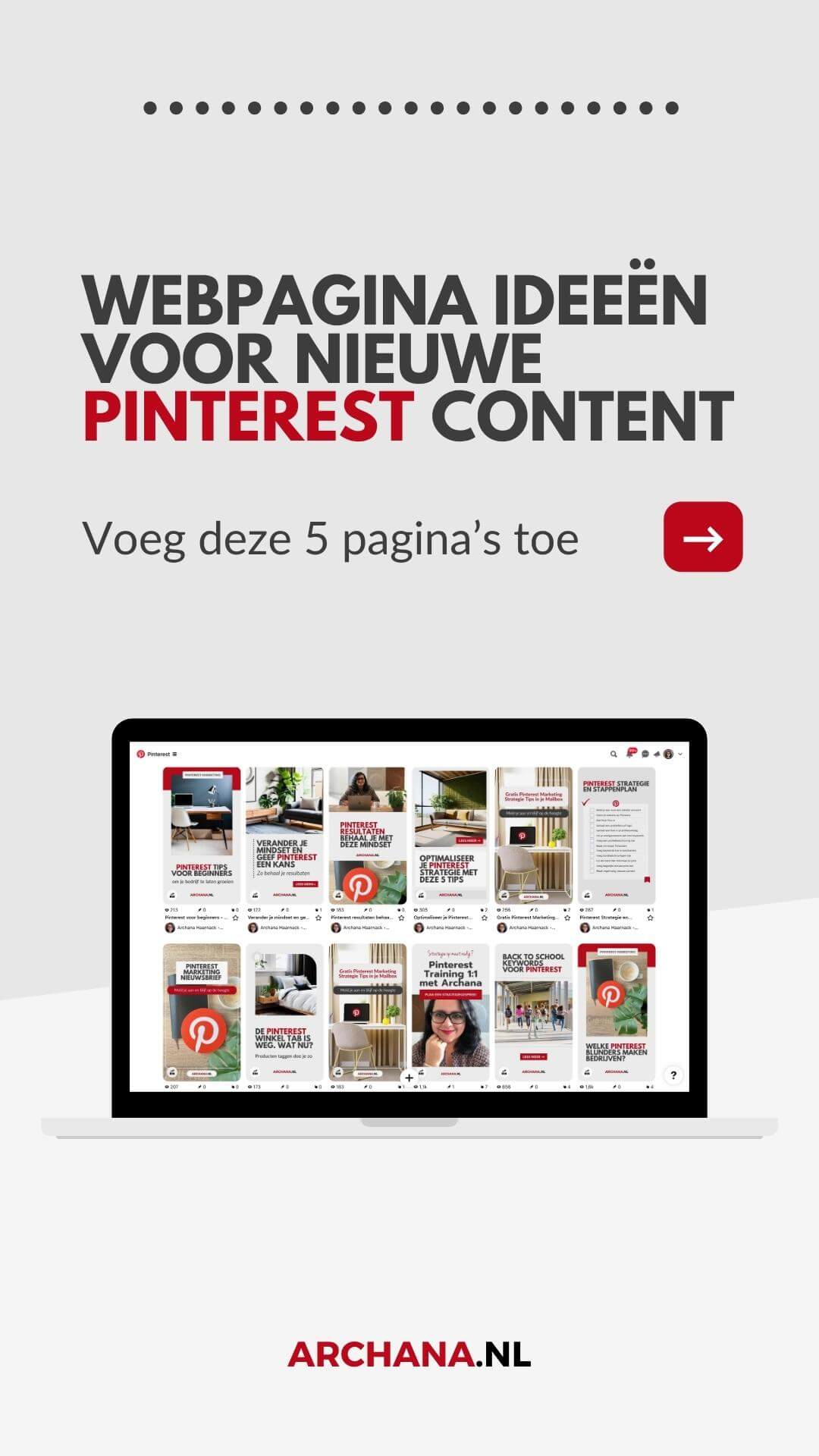 5 webpagina ideeën voor nieuwe Pinterest content - ARCHANA.NL