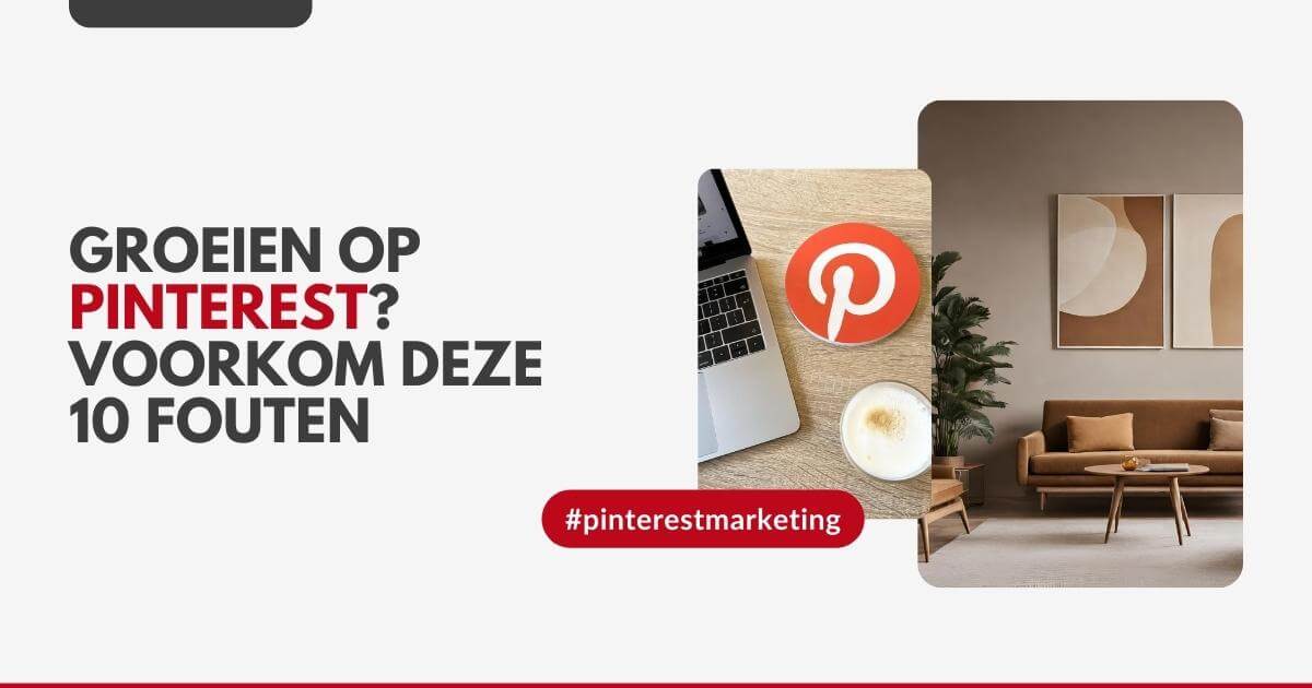 Groeien op Pinterest? Voorkom deze 10 fouten - ARCHANA.NL