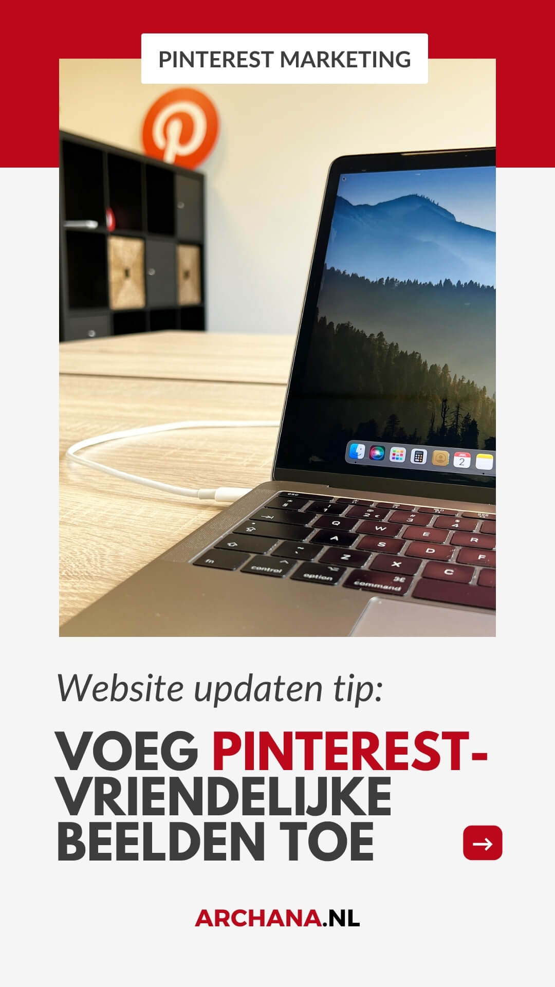 Website updaten tip: Voeg Pinterest-vriendelijke beelden toe - ARCHANA.NL