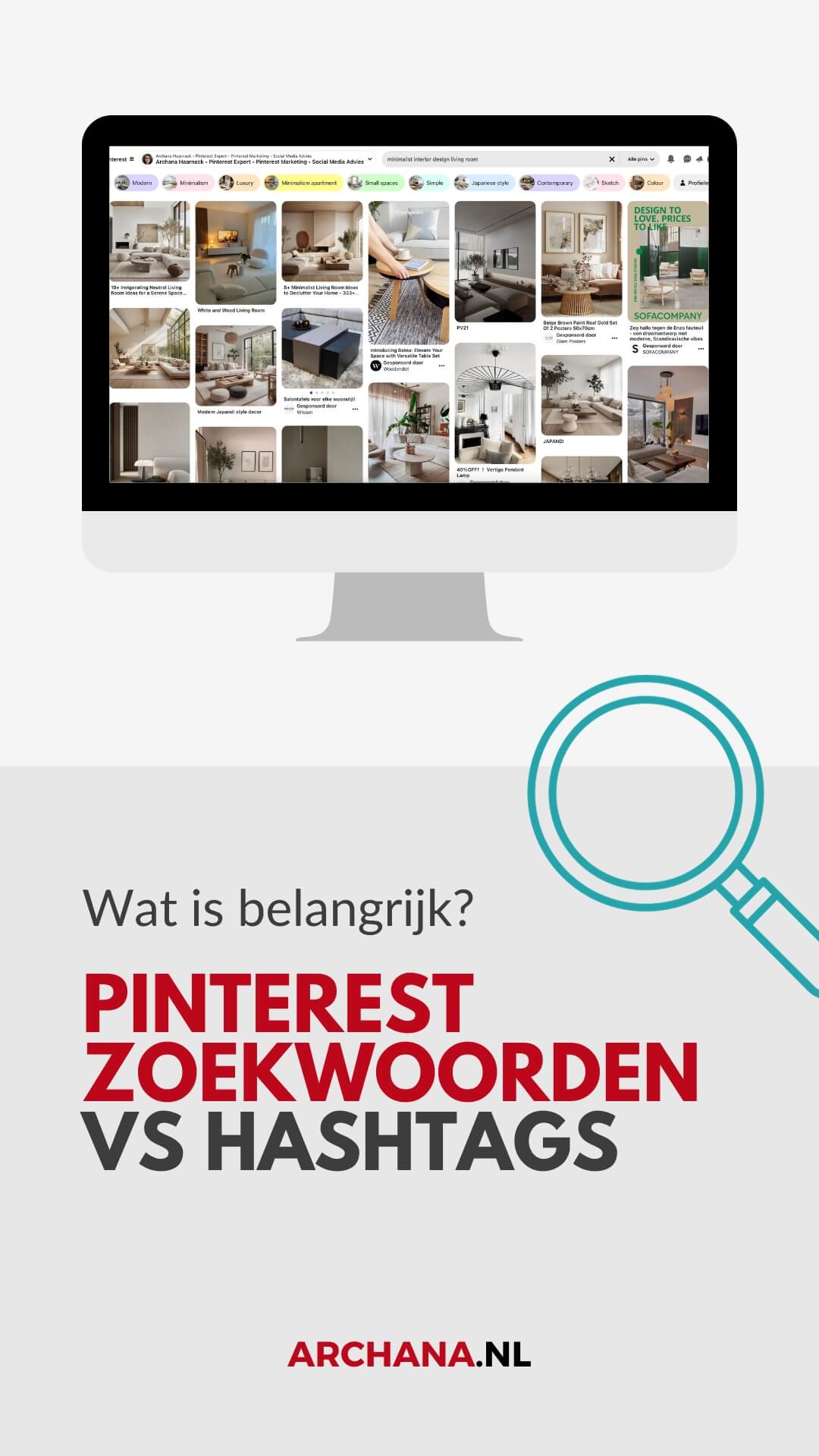 Pinterest zoekwoorden vs hashtags. Wat is belangrijk? - Zoekmachine strategie - ARCHANA.NL