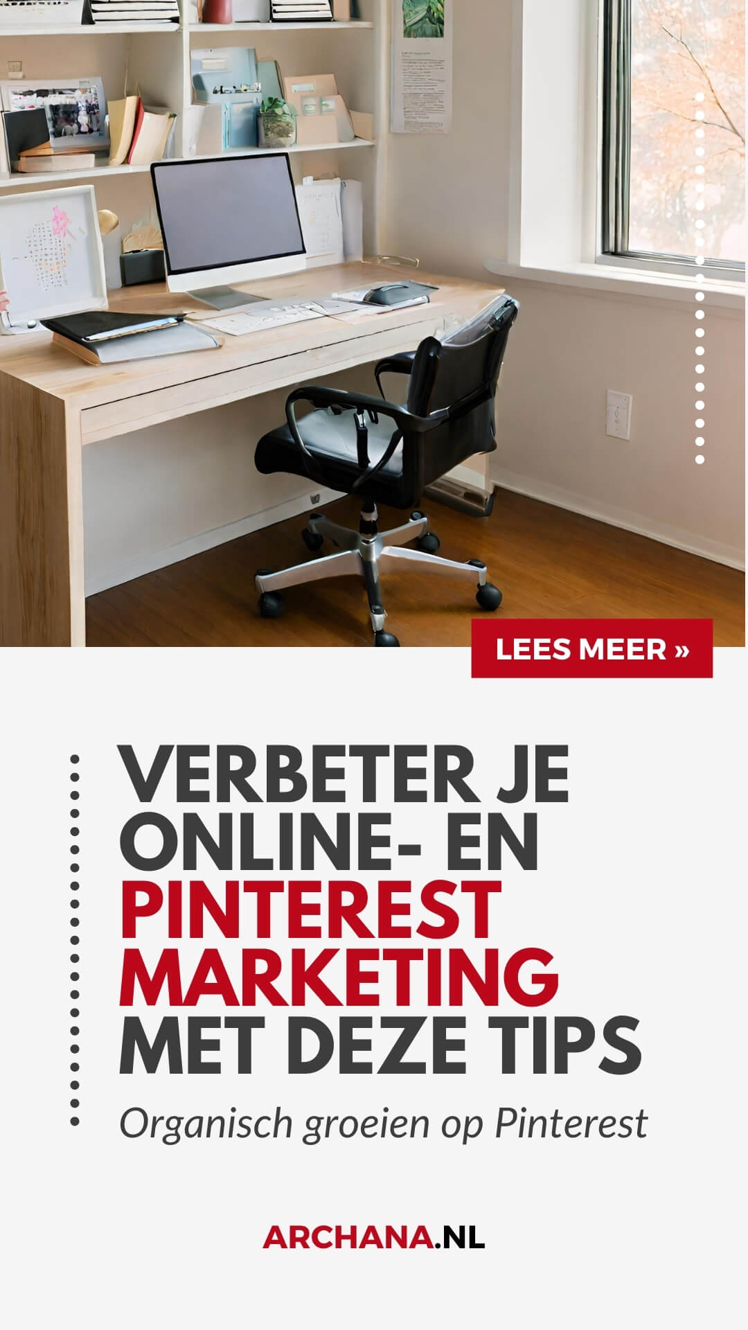 Verbeter je online- en Pinterest marketing met deze tips - ARCHANA.NL