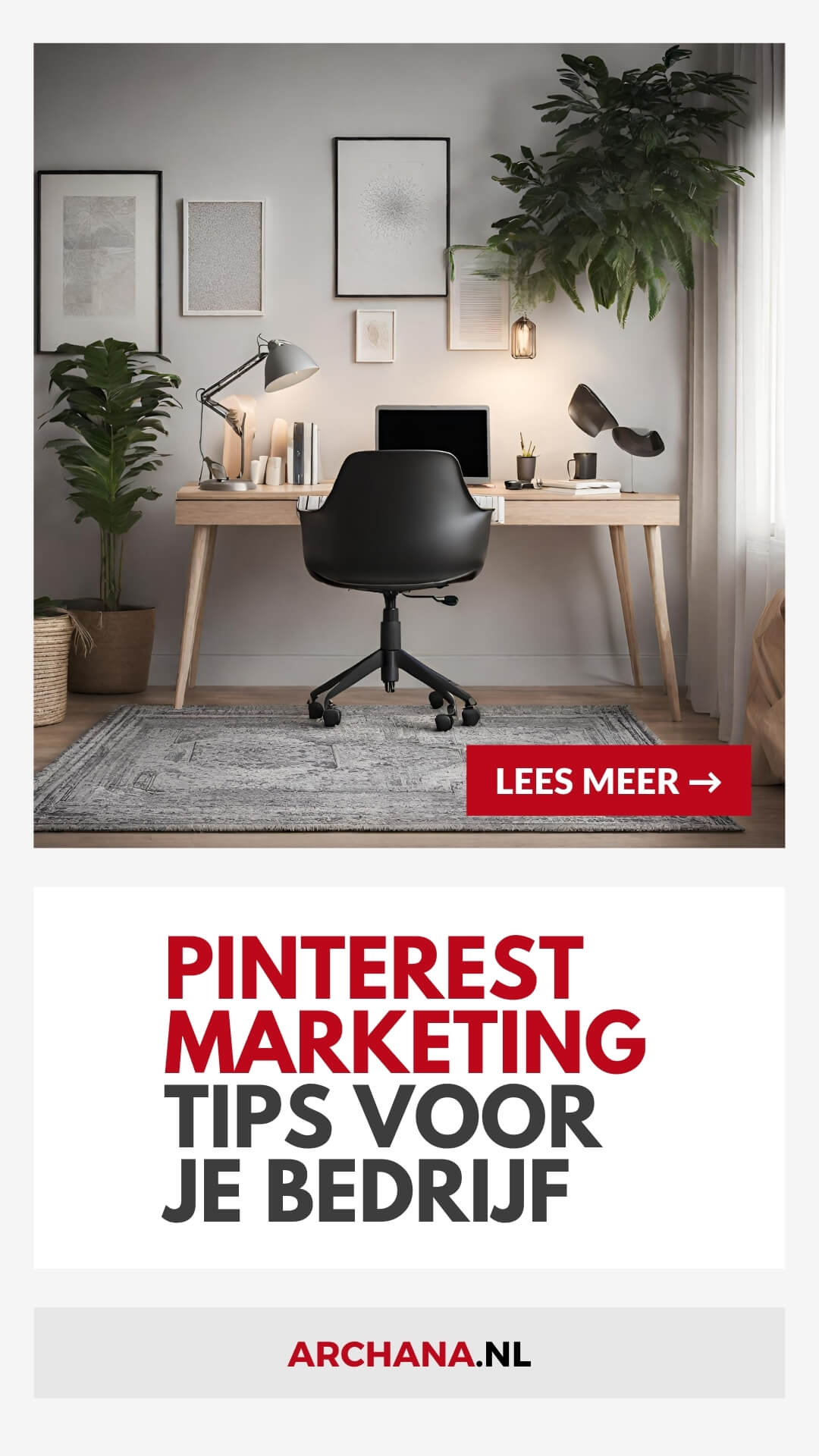 Pinterest marketing tips voor je bedrijf - ARCHANA.NL