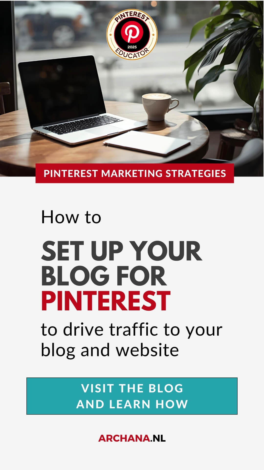 How to set up your blog for Pinterest to drive traffic to your blog and website