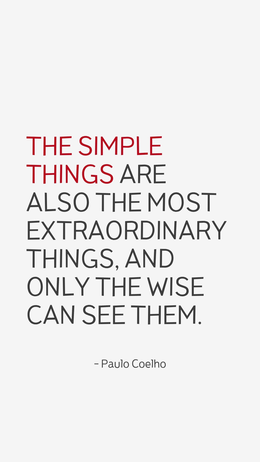 Paulo Coelho quotes - The simple things