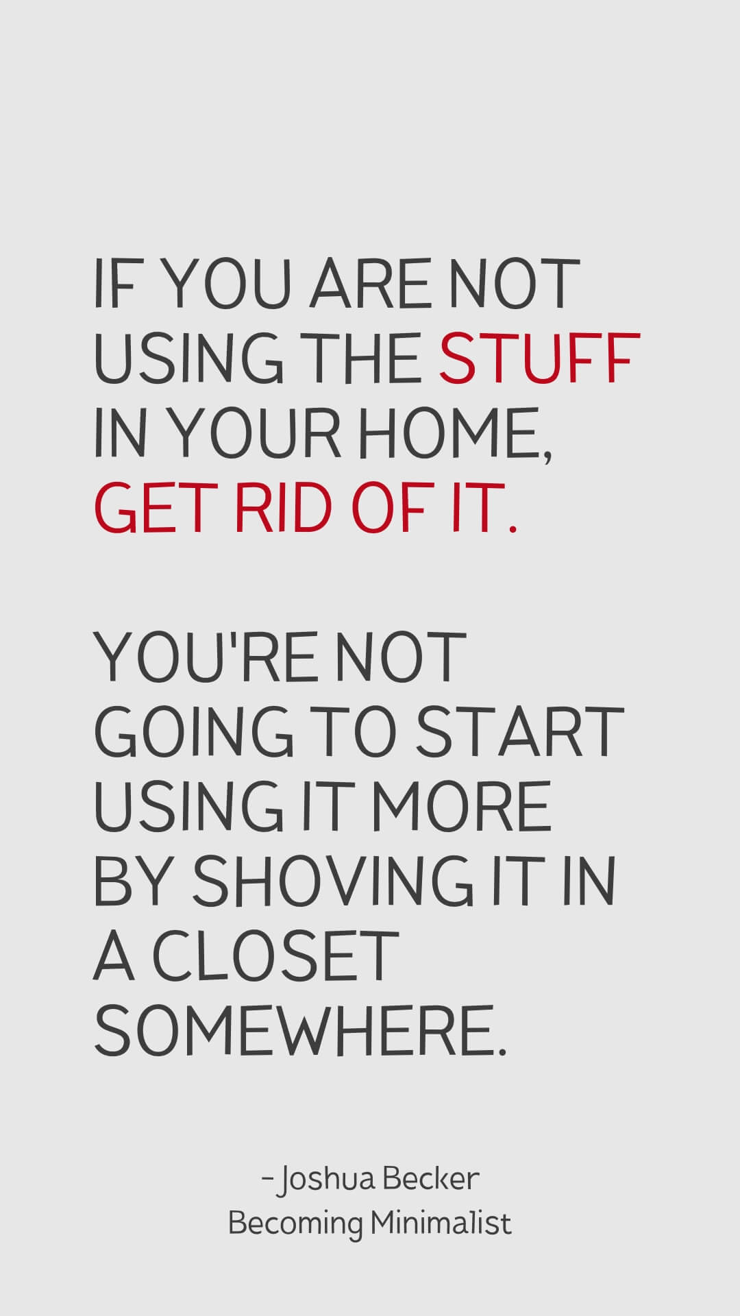 Minimalism Quotes Inspirational About Letting Go